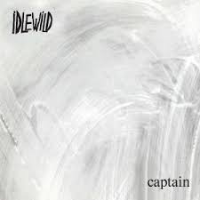 Idlewild - Captain (National Album Day 2023)
