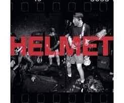 Helmet - Live and Rare