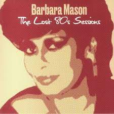 Barbara Mason - The Lost 80s Sessions