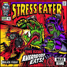 Stress Eater - Everybody Eats! - Black Friday 2024