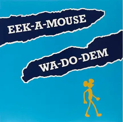Eek-A-Mouse - Wa-Do-Dem