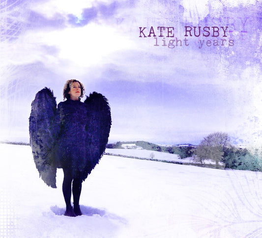 Kate Rusby - Light Years