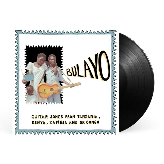 Various - Bulayo: Guitar Songs from Tanzania, Kenya, Zambia, and DR Congo