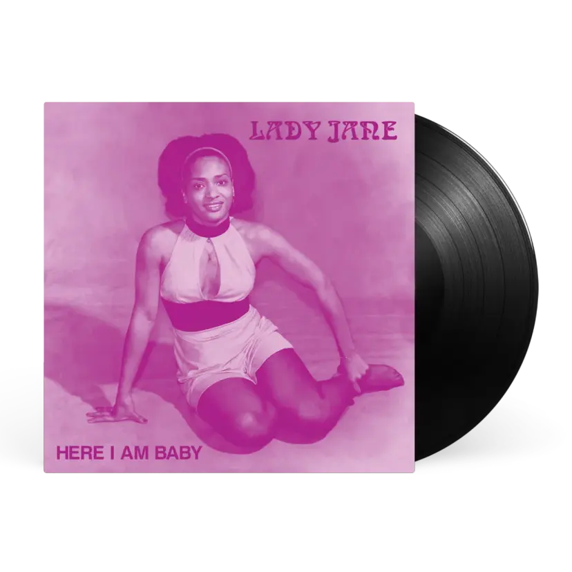 Lady Jane - Here I Am Baby