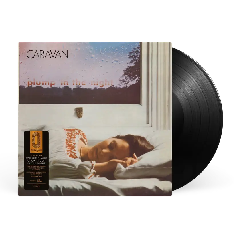 Caravan - For Girls Who Grow Plump In The Night (Thousand Club)