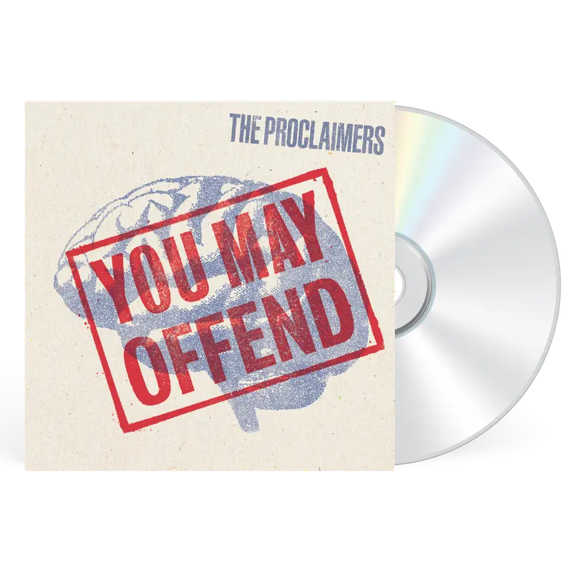 The Proclaimers - You May Offend