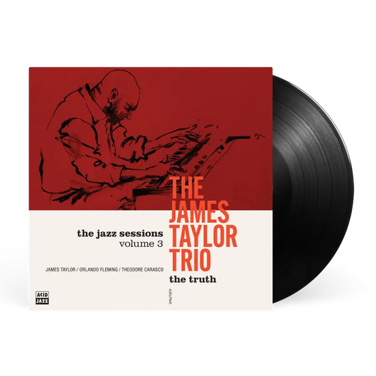 The James Taylor Trio - The Truth (Jazz Sessions Vol. 3)