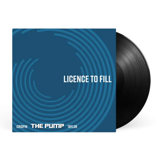 Crispin "The Pump" Taylor - License To Fill