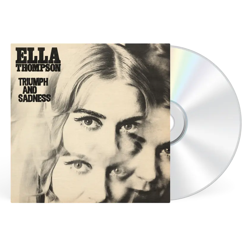 Ella Thompson - Triumph and Sadness
