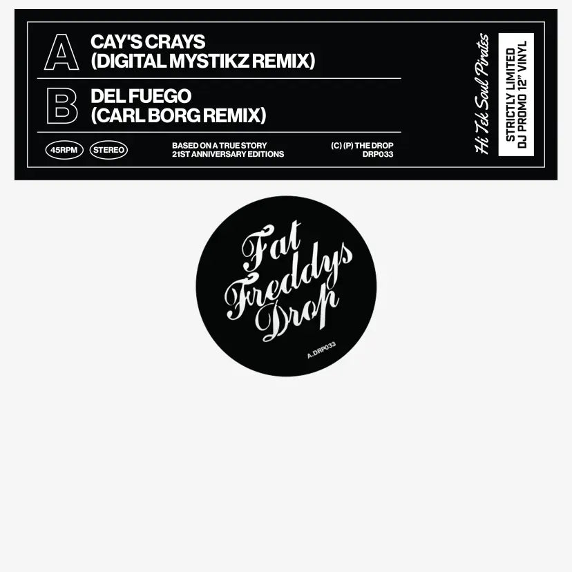 Fat Freddy's Drop - Cay's Cray's (Digital Mystikz Remix / Carl Borg Remix)