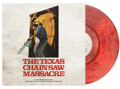 Tobe Hooper, Wayne Bell - The Texas Chain Saw Massacre - Original Motion Picture Score