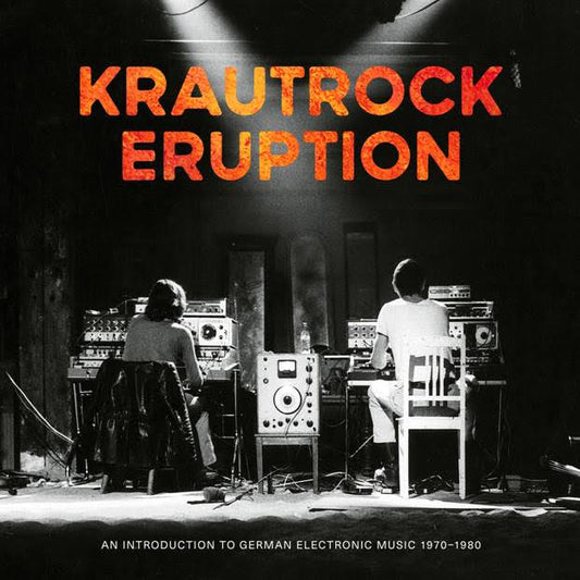 Various Krautrock Eruption – An Introduction To German Electronic Music 1970-1980