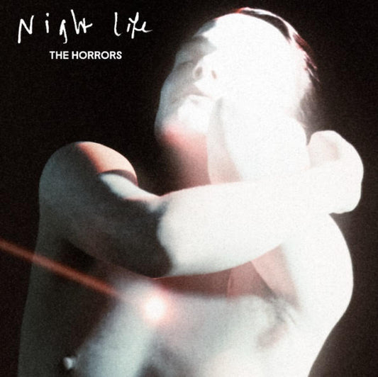 the Horrors - Night Life