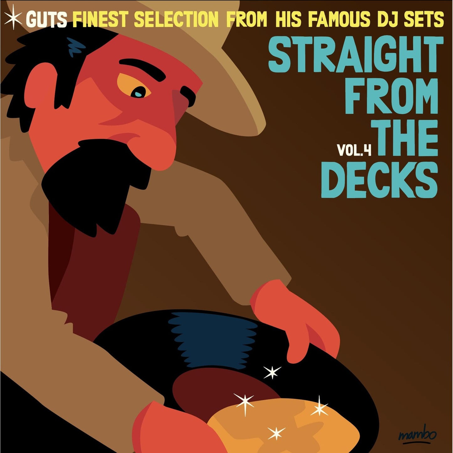 Guts - Straight From The Decks Volume 4: Guts Finest Selections From His Famous DJ Sets