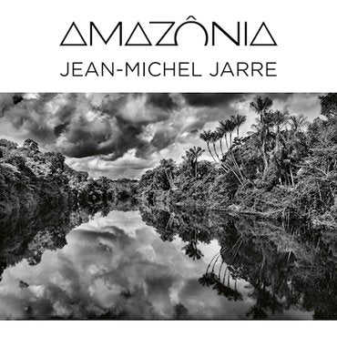 Jean Michel Jarre - Amazonia