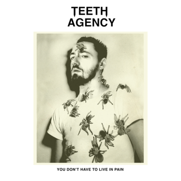 Teeth Agency - You Don't Have To Live In Pain