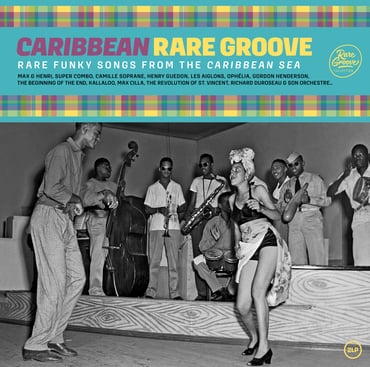 Caribbean Rare Groove - Rare Funky Songs From The Caribbean Sea - Various
