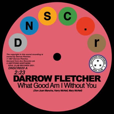 Darrow Fletcher - What Good Am I Without You