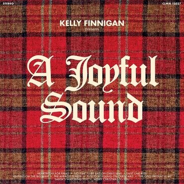 Kelly Finnigan presents A Joyful Sound