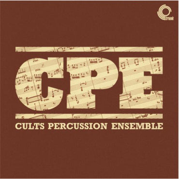 The Cults Percussion Ensemble - The Cults Percussion Ensemble