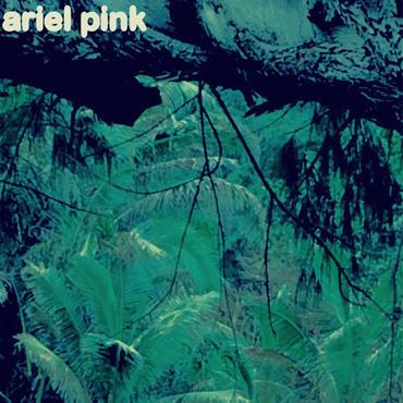 Ariel Pink - Oddities Sodomies Vol 3