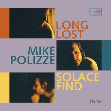 Mike Polizza - Long, long solace find