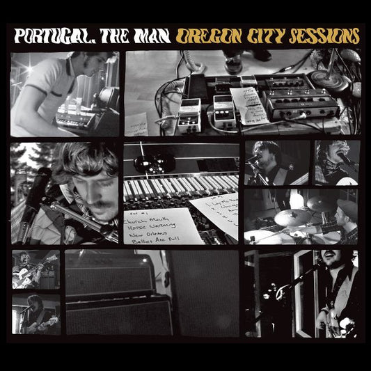 Portugal. The Man - Oregon City Sessions