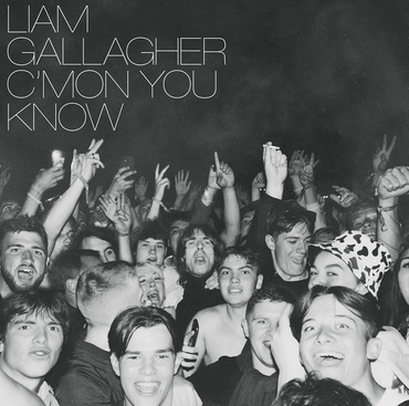 Liam Gallagher - C'MON YOU KNOW (Crystal Clear)