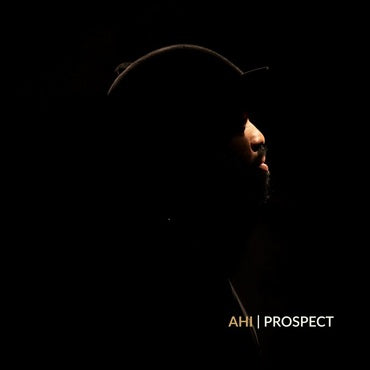 Ahi - Prospect