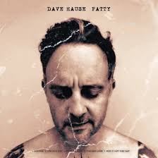 Dave Hause - Paddy / Patty