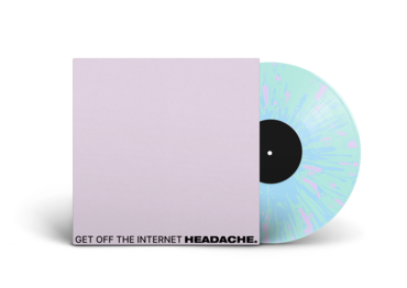 Headache - Get Off The Internet