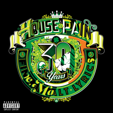 House of Pain - Fine Malt Lyrics (30 year anniversary)