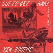 Ken Boothe - Got to get away
