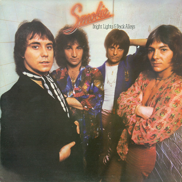 Smokie - Bright Lights and Back Alleys (Expanded)