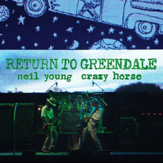 Neil Young - Return To Greendale