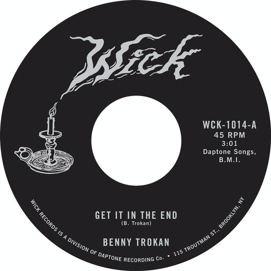 Benny Trokan - Get It In The End / You Don’t Get Me Down