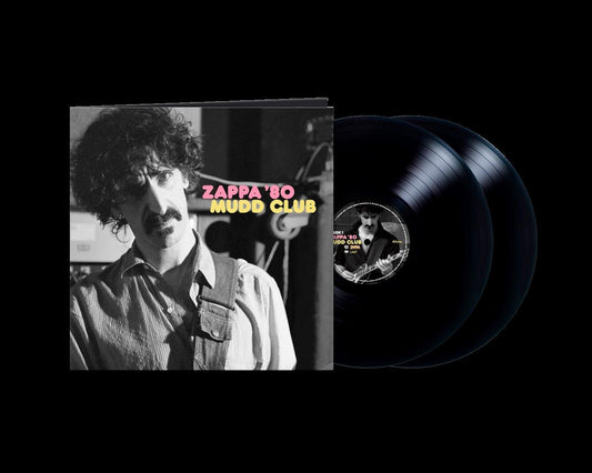Frank Zappa - Zappa ’80: Mudd Club