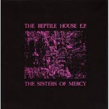 Sisters Of Mercy (RSD) - The Reptile House EP