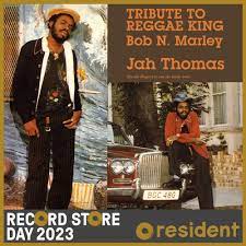 Jah Thomas (RSD)  - Tribute To Reggae King Bob Marley