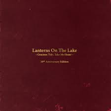 Lanterns on the Lake - Gracious Tide, Take Me Home