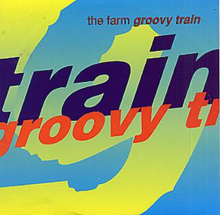 The Farm (RSD) - Groovy Train